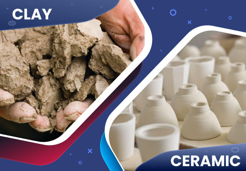 Clay vs. Ceramic: Which is Better? - ShreeRam Kaolin